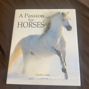 A Passion for Horses Book - Caroline Lemay